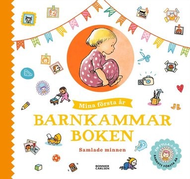 Barnkammarboken Mina första år, fyll-i-bok