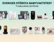 Sveriges storsta babyvaktstest - de 11 testade babyvakterna uppradade